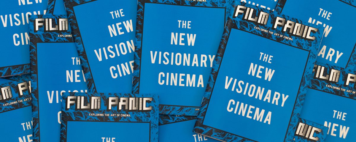 Film Panic Issue 5 The New Visionary Cinema